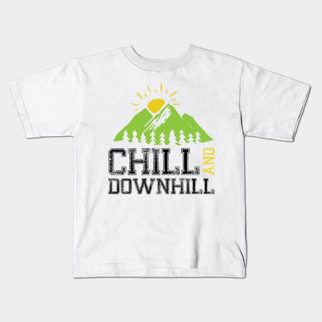 Chill And Downhill Kids T-Shirt by CRE4TIX